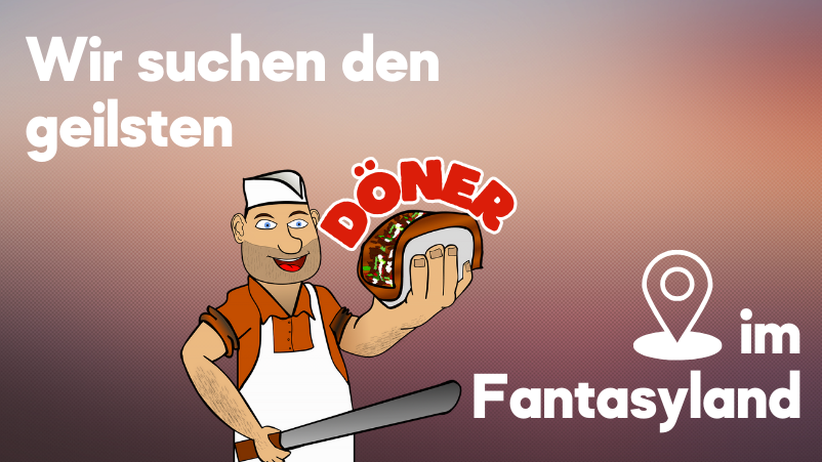 Wir suchen den geilsten Döner!