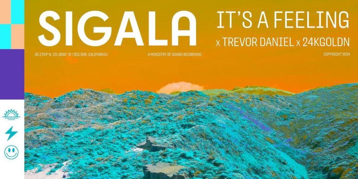 Der Morgenshow HitHit: Sigala & 24KGoldn & Trevor Daniel - "It's A Feeling"