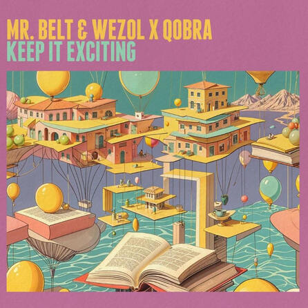 Der Morgenshow HitHit: Mr. Belt & Wezol - Keep It Exciting